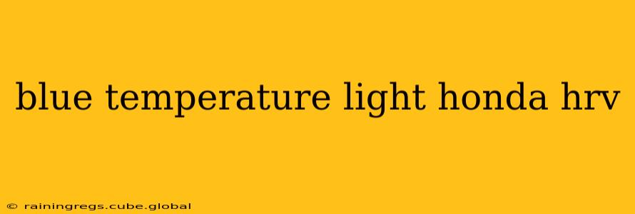blue temperature light honda hrv