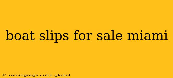 boat slips for sale miami
