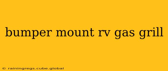 bumper mount rv gas grill