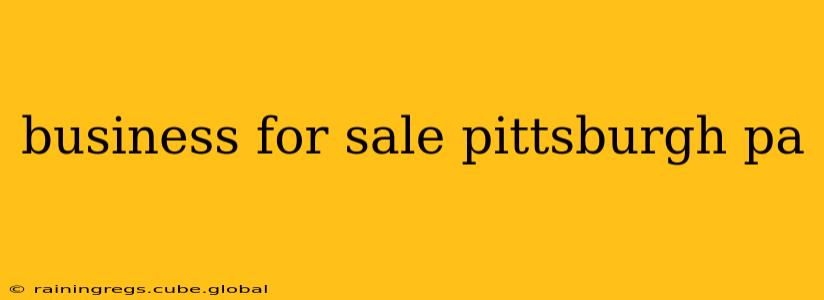business for sale pittsburgh pa