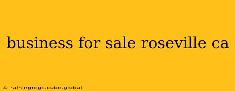 business for sale roseville ca