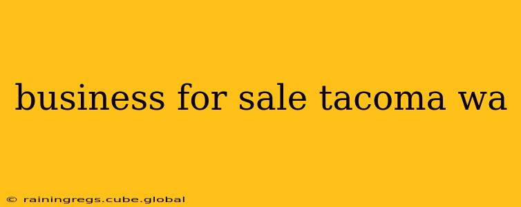business for sale tacoma wa