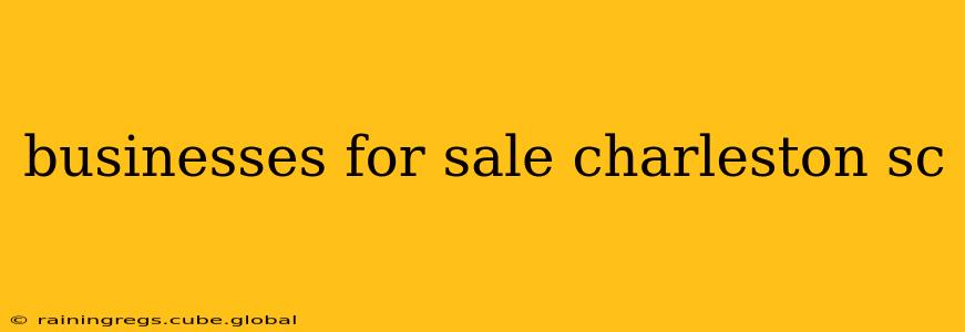 businesses for sale charleston sc