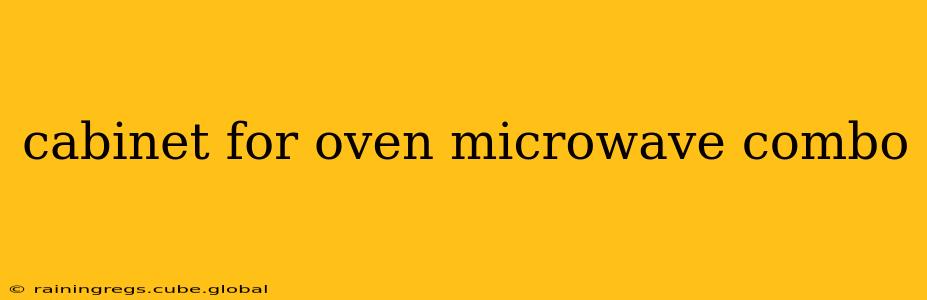 cabinet for oven microwave combo