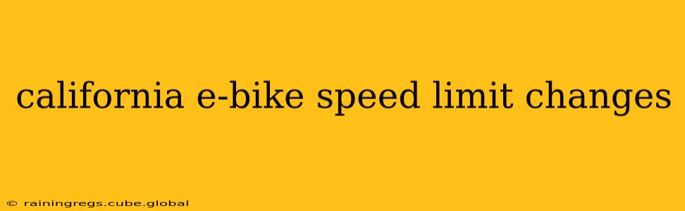 california e-bike speed limit changes