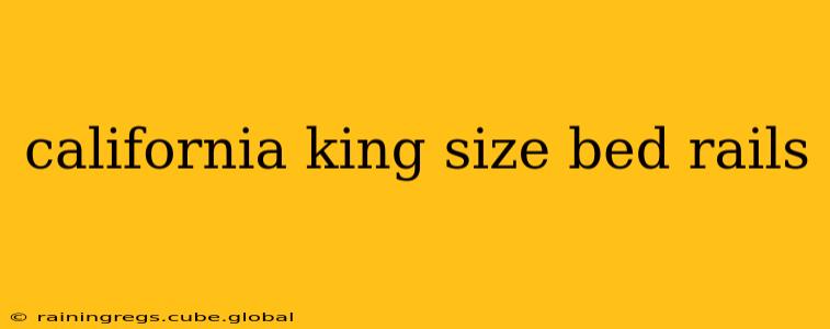 california king size bed rails