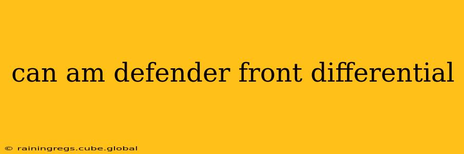 can am defender front differential