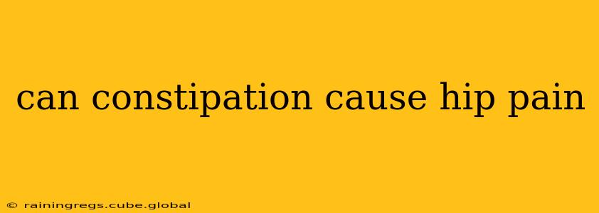 can constipation cause hip pain