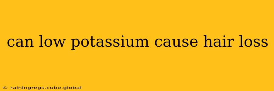 can low potassium cause hair loss