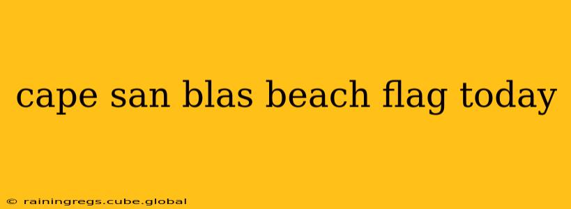 cape san blas beach flag today