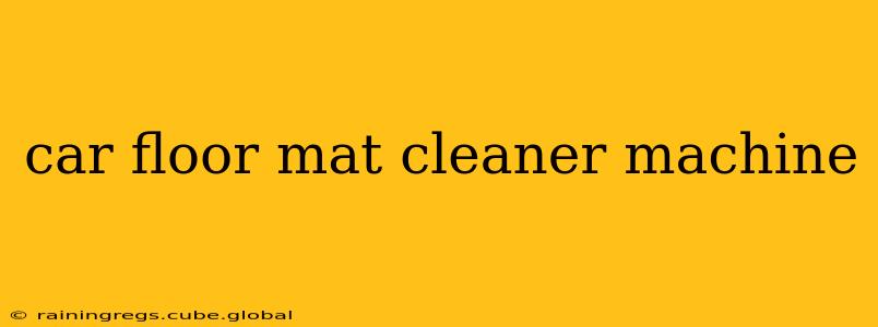 car floor mat cleaner machine