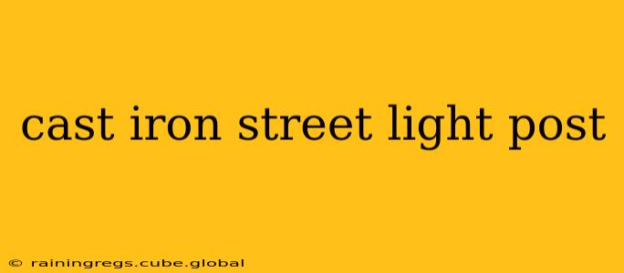 cast iron street light post