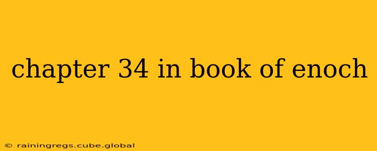 chapter 34 in book of enoch