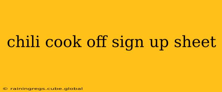 chili cook off sign up sheet
