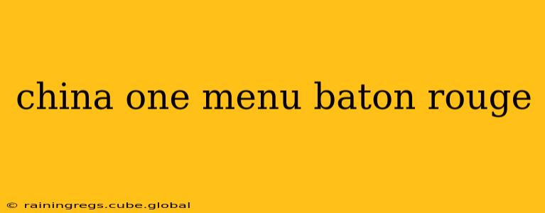 china one menu baton rouge