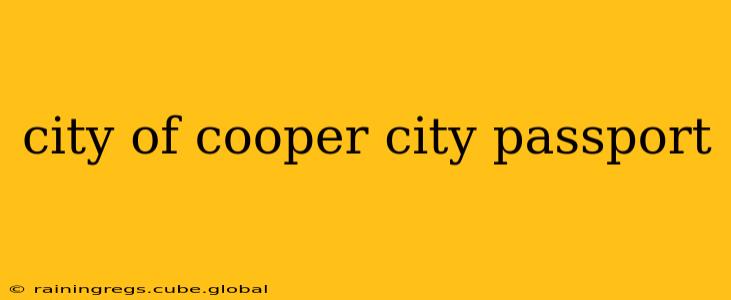 city of cooper city passport