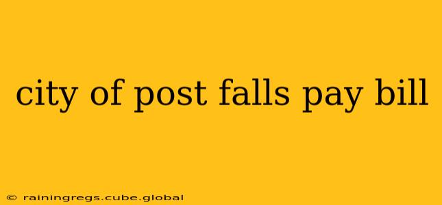 city of post falls pay bill