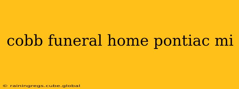 cobb funeral home pontiac mi