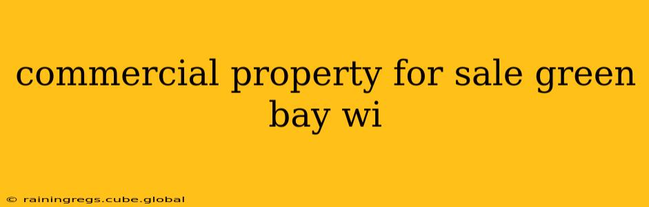commercial property for sale green bay wi