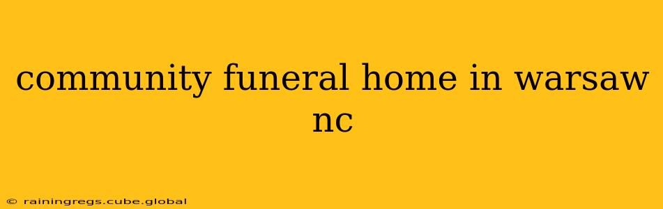 community funeral home in warsaw nc