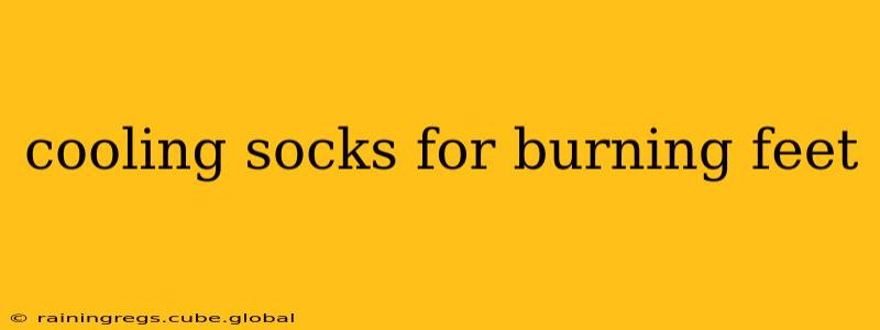 cooling socks for burning feet