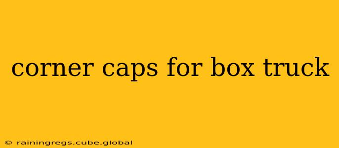 corner caps for box truck