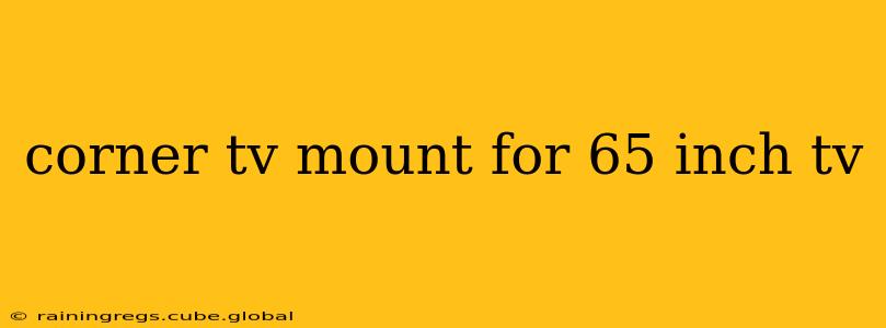 corner tv mount for 65 inch tv