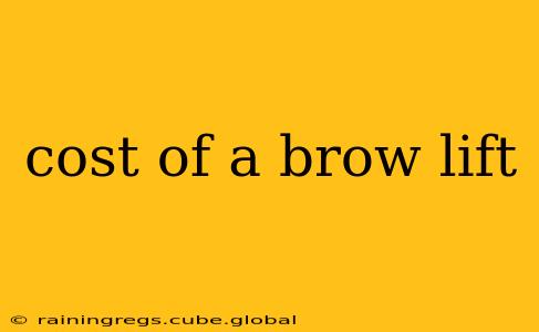 cost of a brow lift