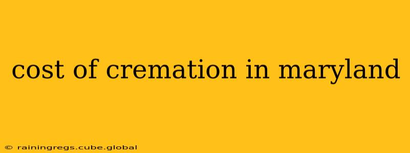 cost of cremation in maryland