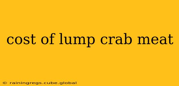 cost of lump crab meat