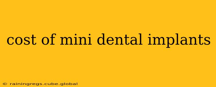 cost of mini dental implants