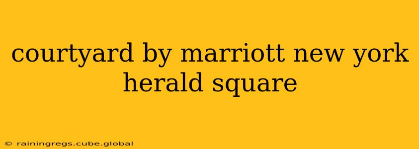 courtyard by marriott new york herald square