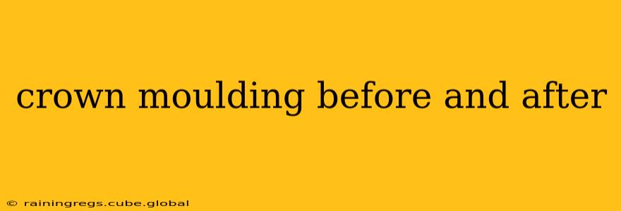 crown moulding before and after