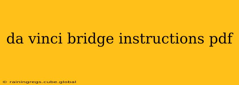 da vinci bridge instructions pdf