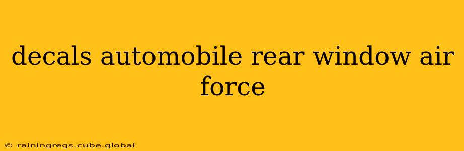 decals automobile rear window air force