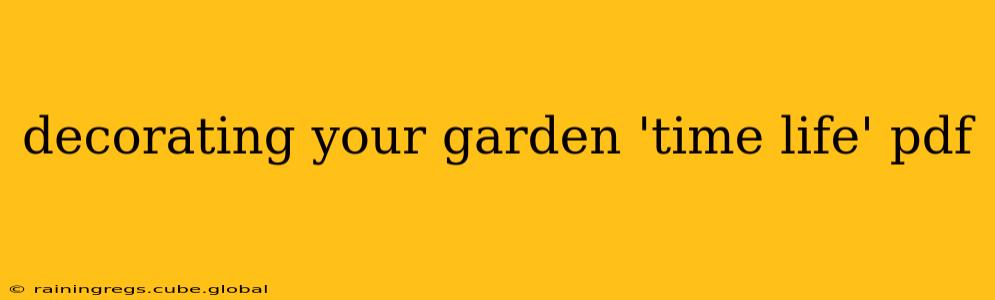 decorating your garden 'time life' pdf