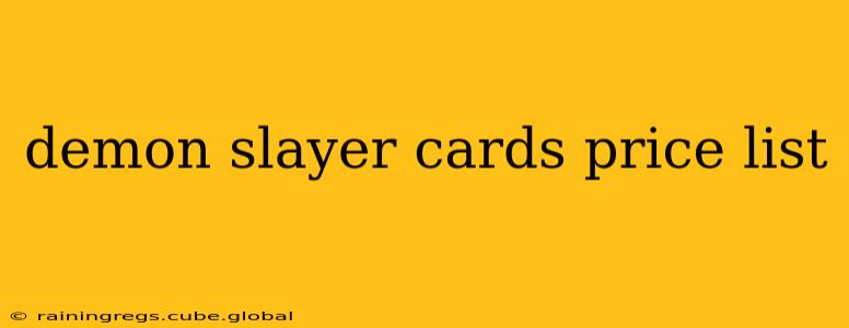 demon slayer cards price list