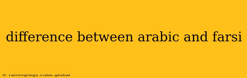 difference between arabic and farsi