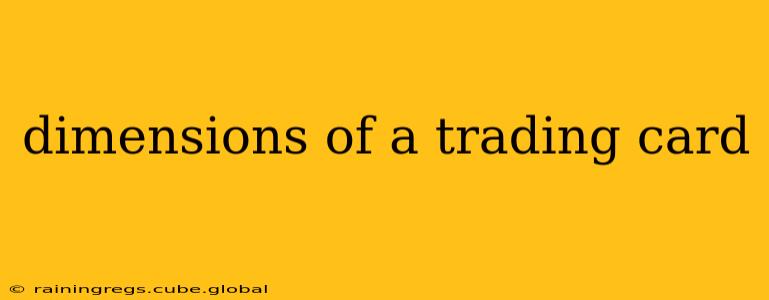 dimensions of a trading card