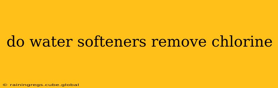 do water softeners remove chlorine