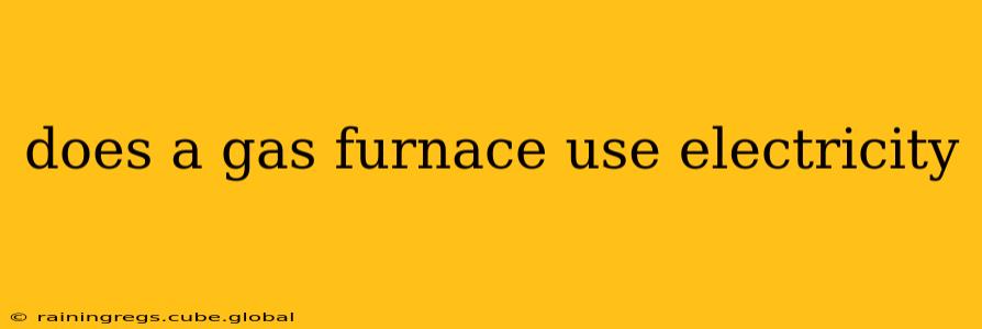 does a gas furnace use electricity