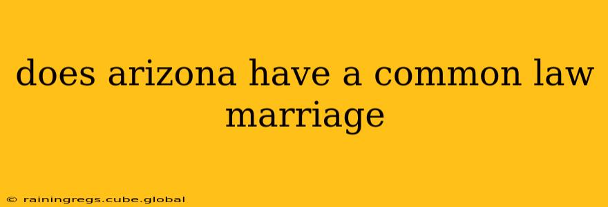 does arizona have a common law marriage