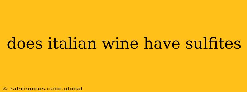 does italian wine have sulfites
