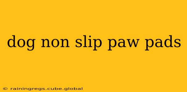 dog non slip paw pads