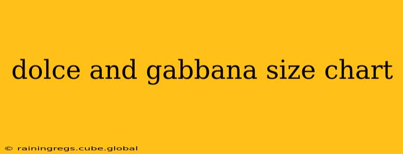 dolce and gabbana size chart