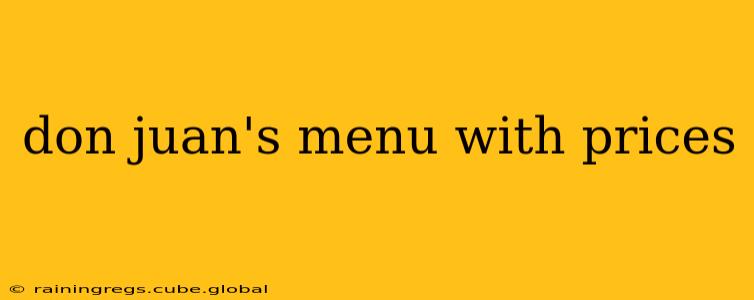 don juan's menu with prices