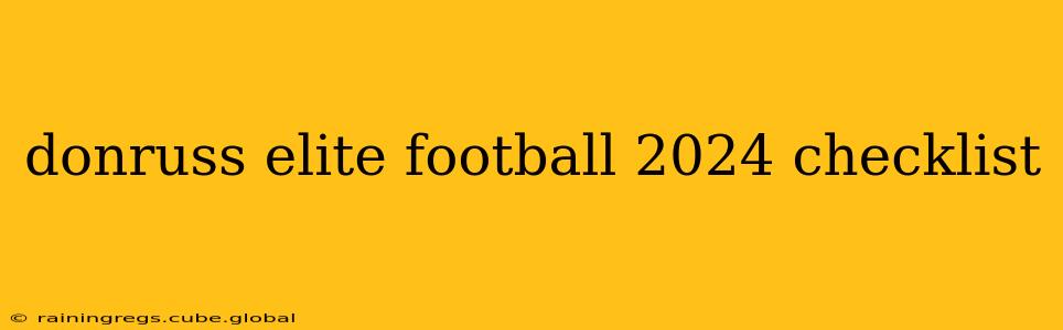donruss elite football 2024 checklist