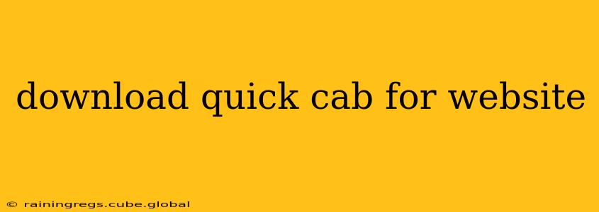download quick cab for website
