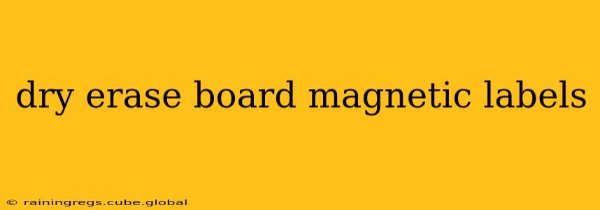 dry erase board magnetic labels