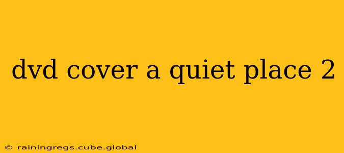 dvd cover a quiet place 2